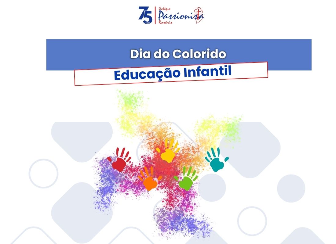 Colorir sorrisos e espalhar alegria - Educa��o Infantil Nossa Senhora do Ros�rio