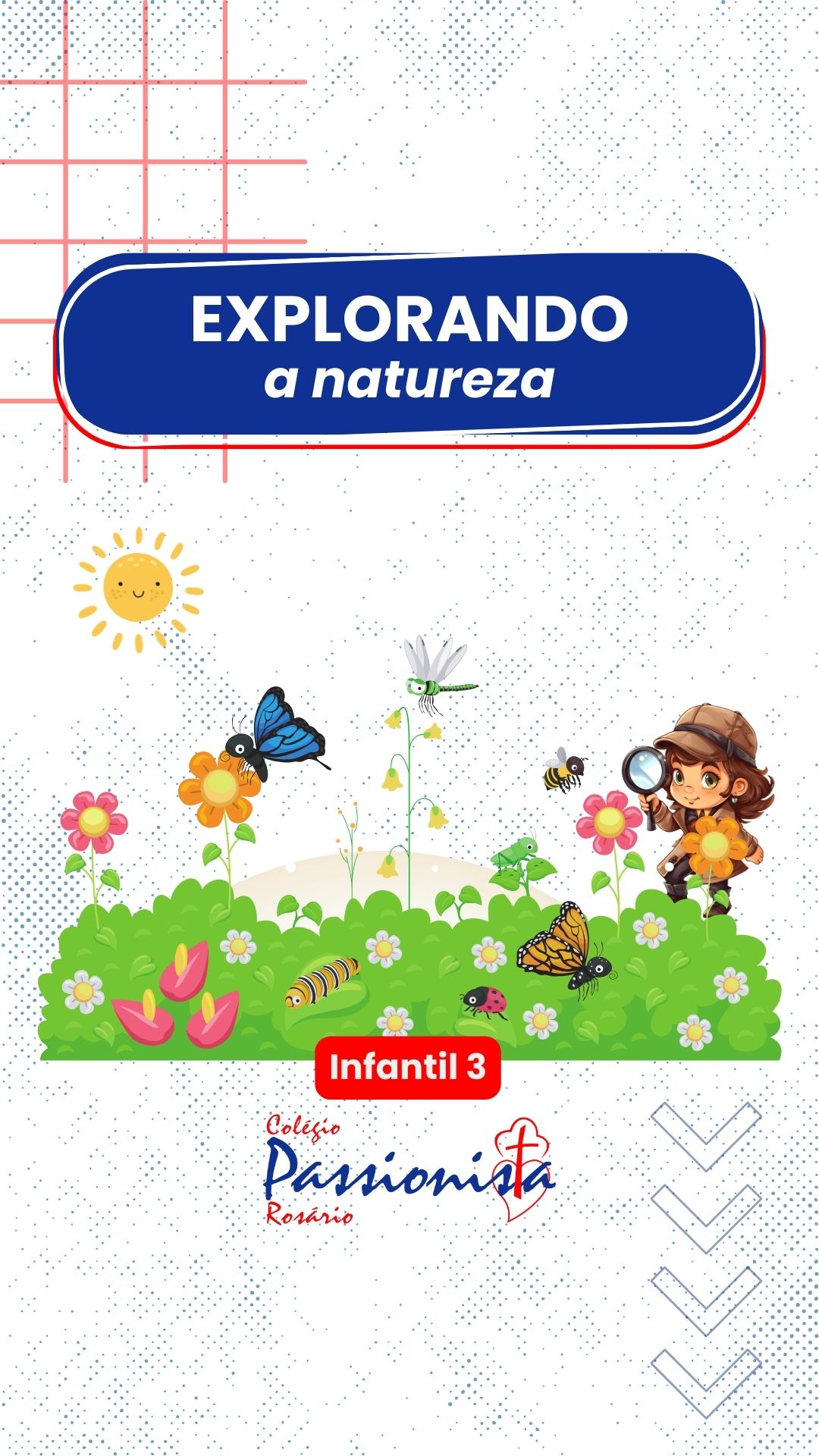 Descobertas - Infantil 3 Nossa Senhora do Ros�rio