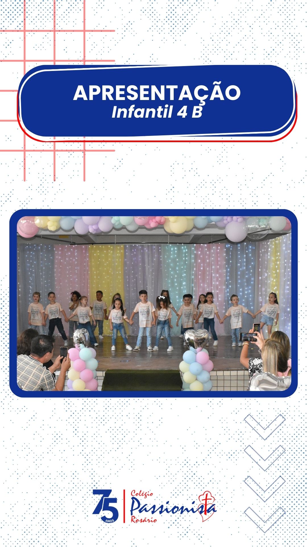 Encerramento Infantil 4 B Nossa Senhora do Ros�rio