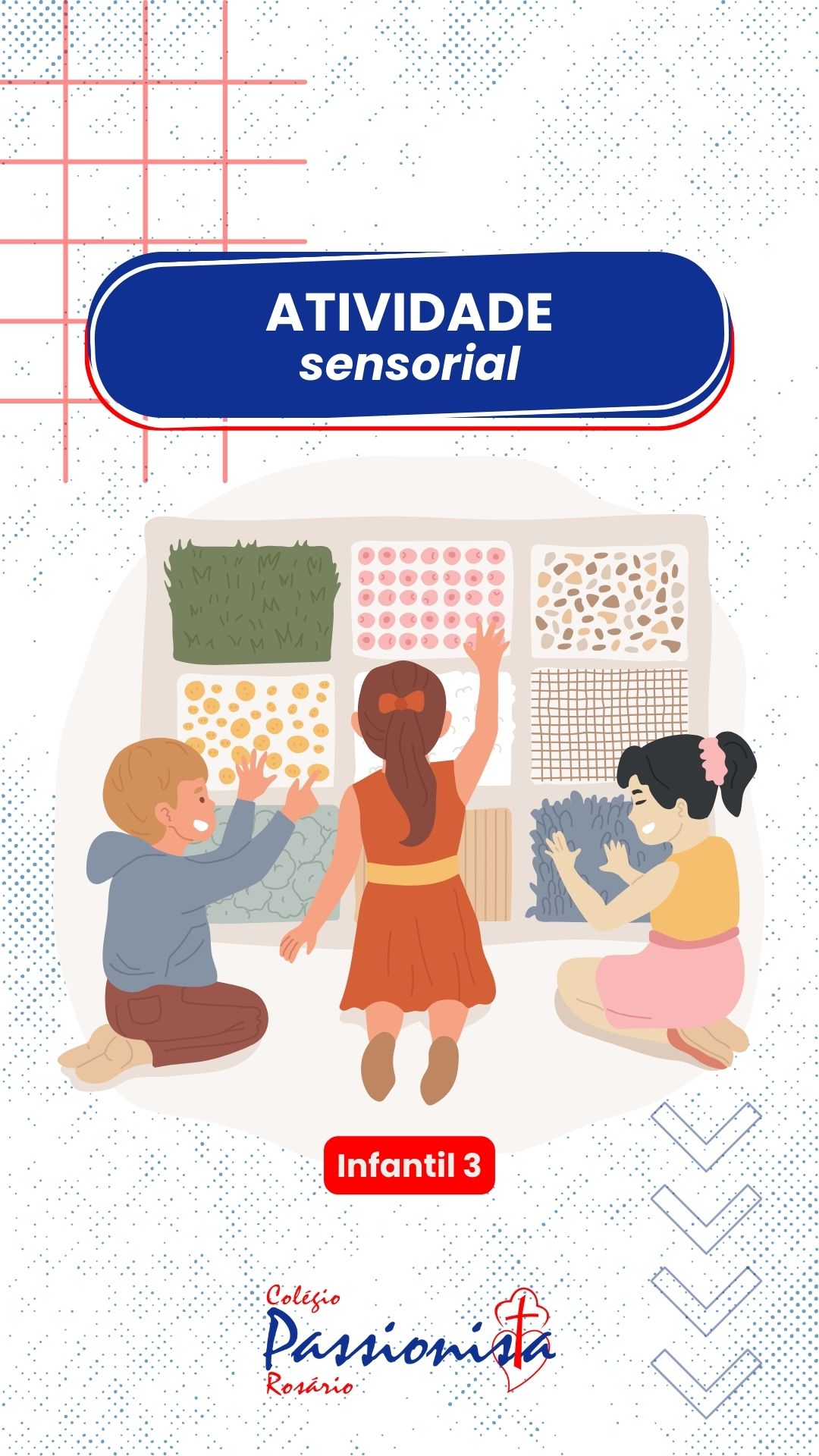 Atividade Sensorial - Infantil 3 Nossa Senhora do Ros�rio
