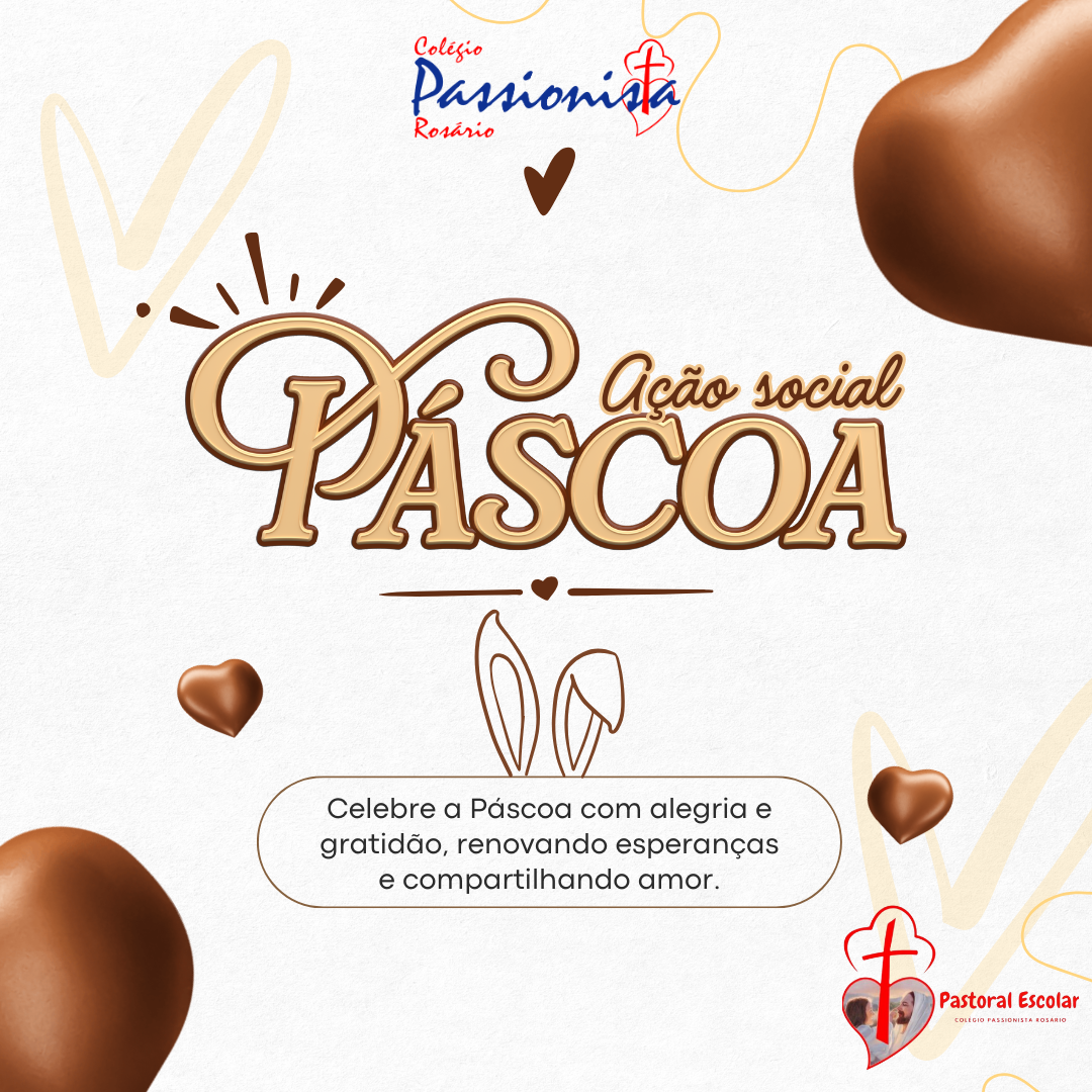 Campanha P�scoa Solid�ria 2024 Nossa Senhora do Ros�rio