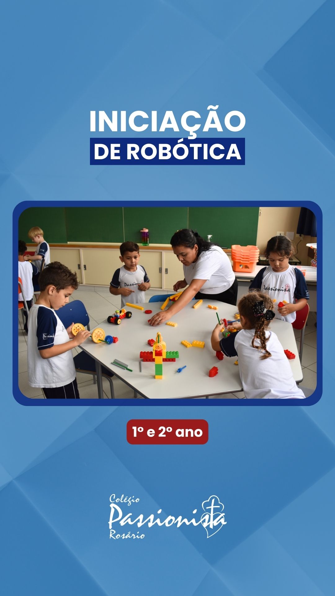 Inicia��o  de Rob�tica - 1� e 2� anos Nossa Senhora do Ros�rio