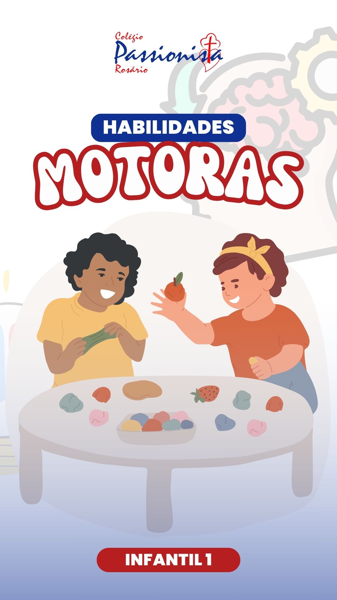 Habilidades Motoras - Infantil 1 Nossa Senhora do Ros�rio