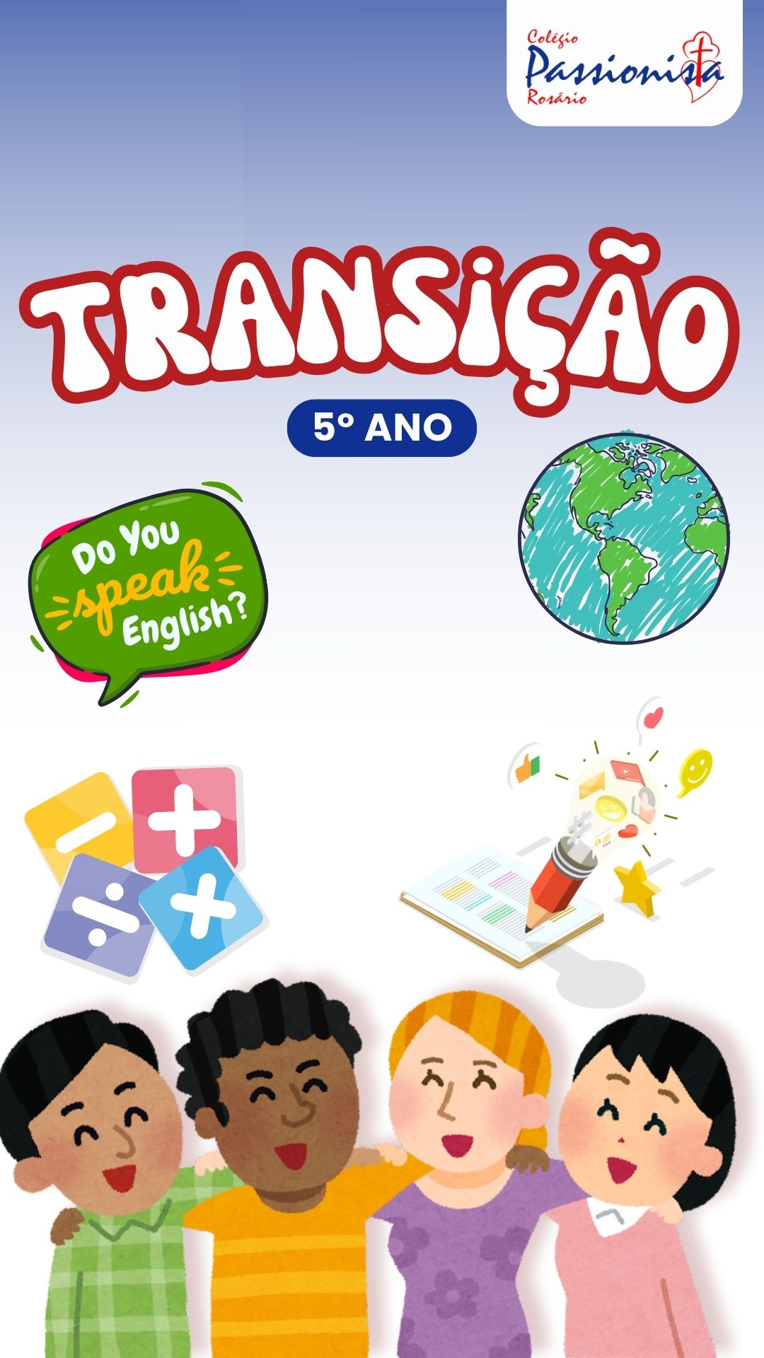 Transi��o - 5� ano A e B Nossa Senhora do Ros�rio