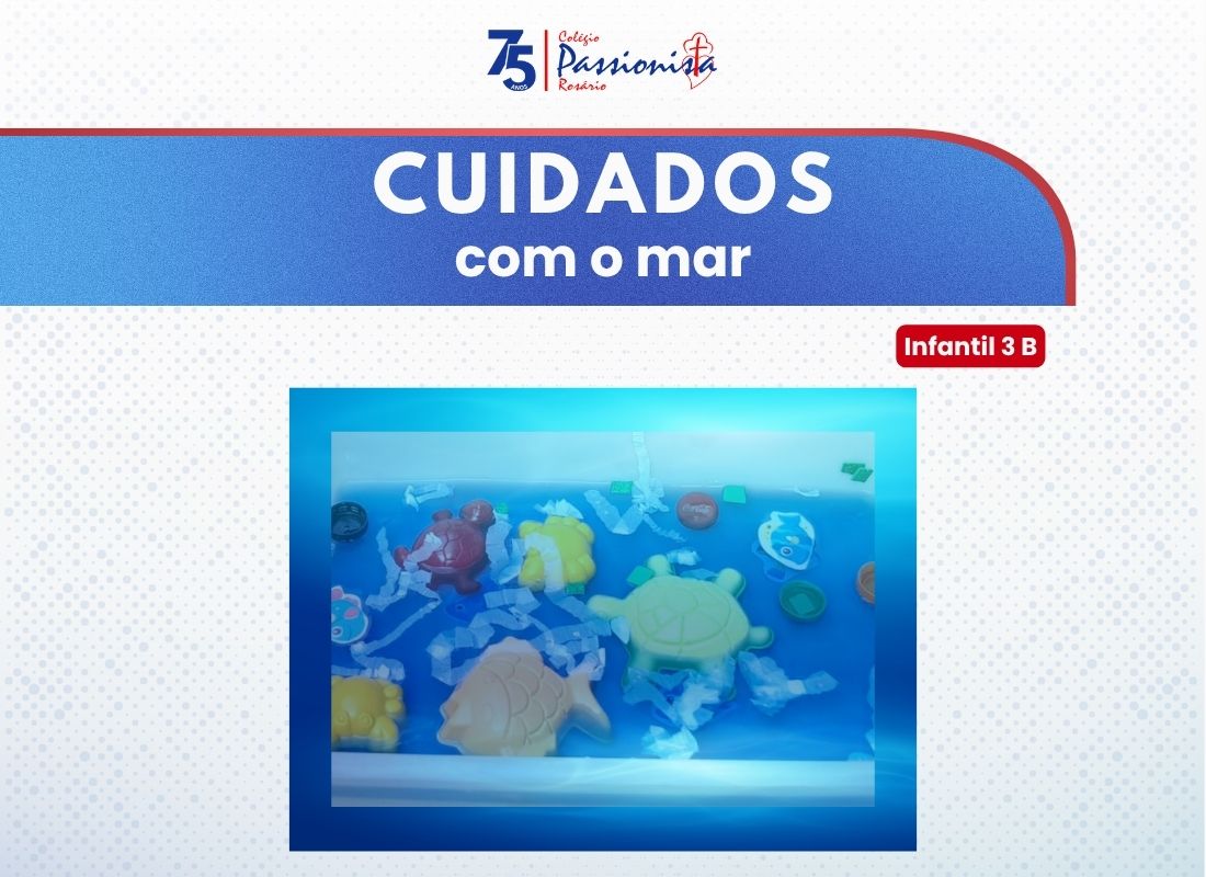Dia Mundial da �gua - Infantil 3 B Nossa Senhora do Ros�rio