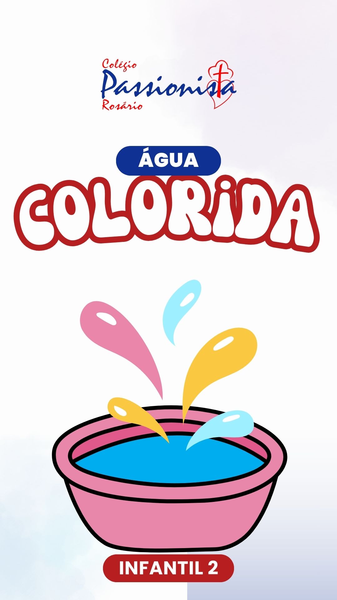 �gua colorida - Infantil 2 Nossa Senhora do Ros�rio
