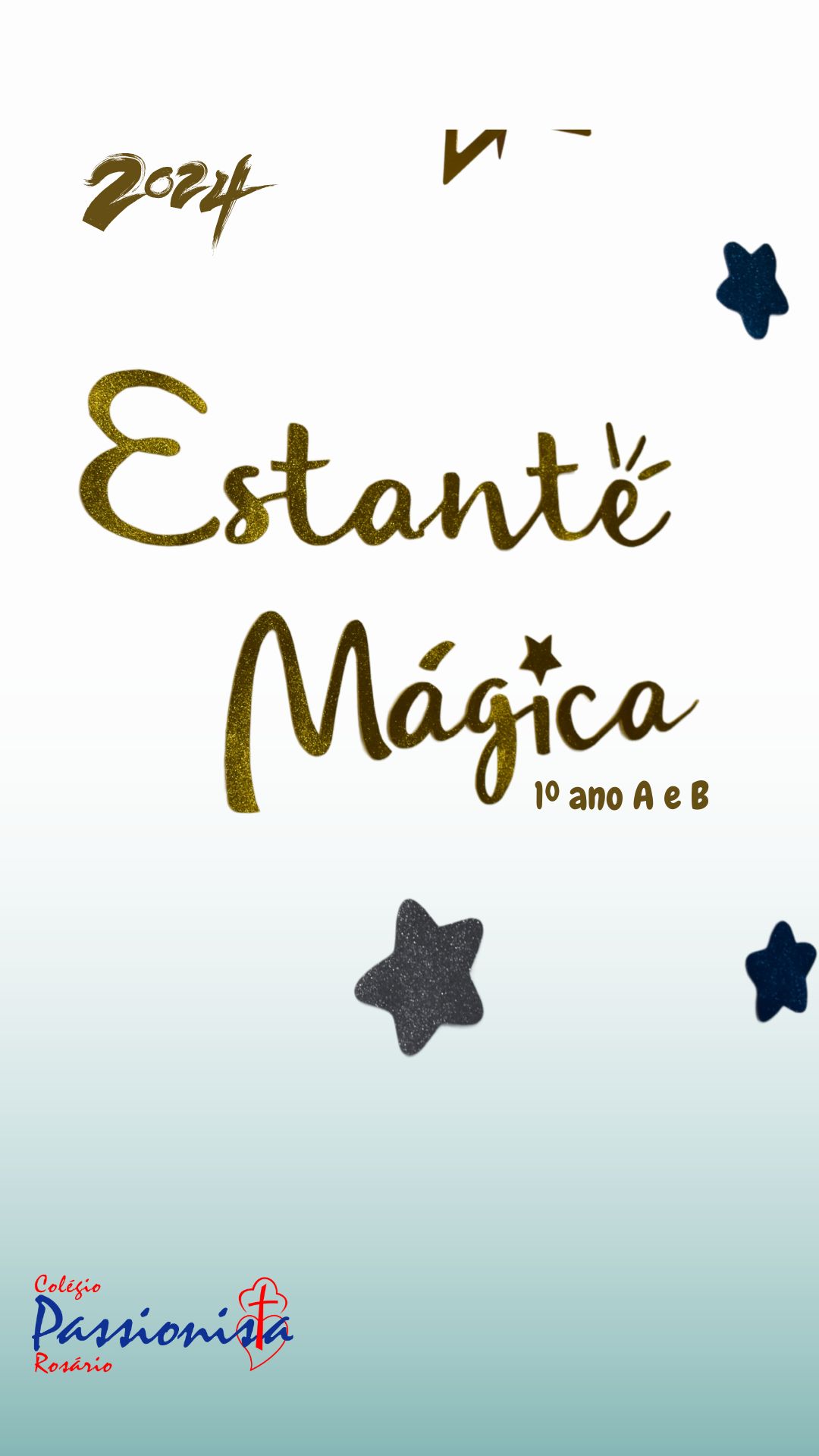 Estante M�gica 2024 - 1� ano A e B Nossa Senhora do Ros�rio