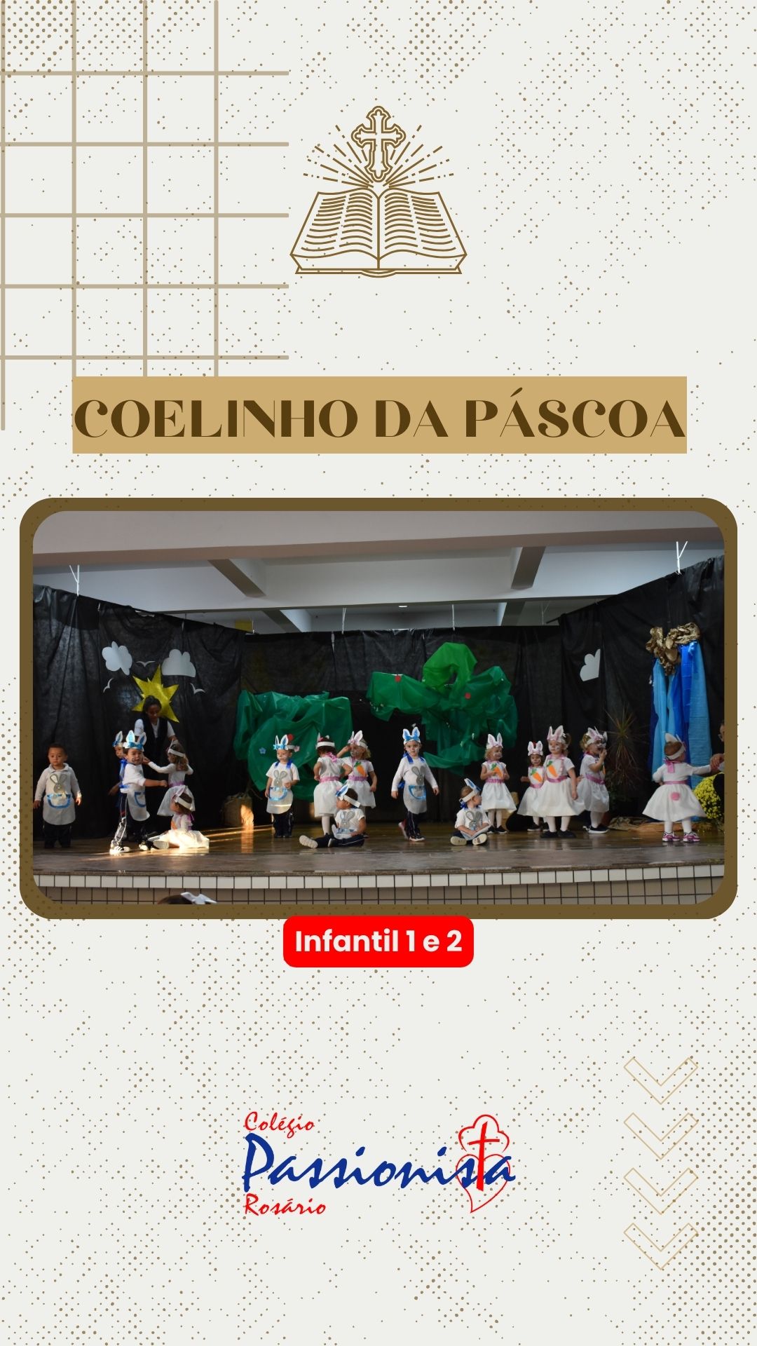 Coelhinho da P�scoa - Infantil 1 e 2 Nossa Senhora do Ros�rio