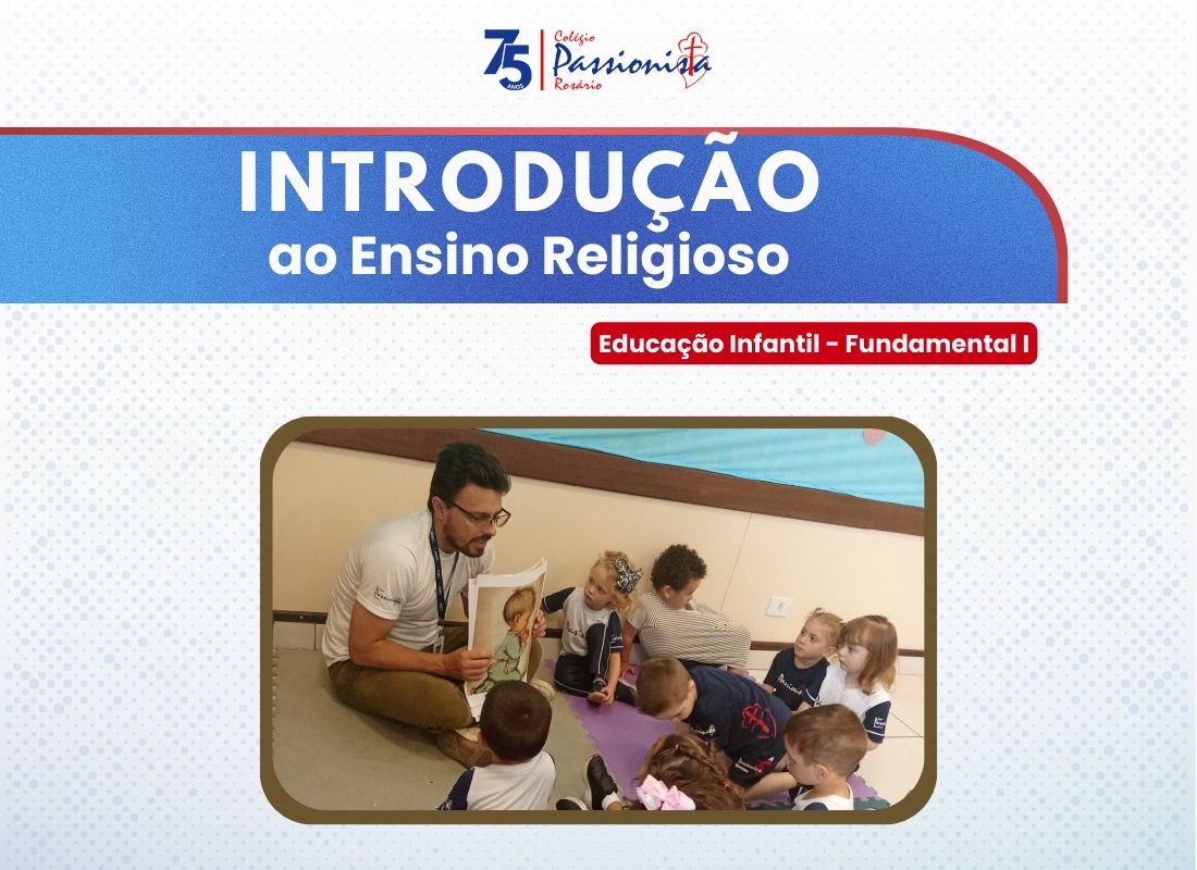 Introdu��o ao Ensino Religioso - Educa��o Infantil e Fundamental I Nossa Senhora do Ros�rio