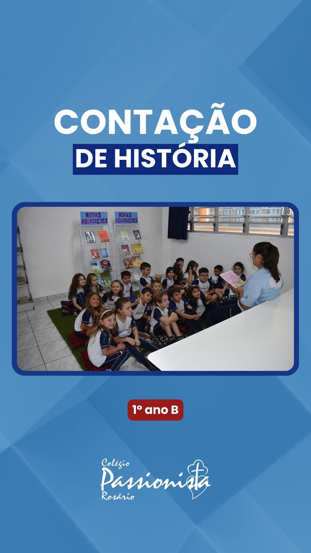 Conta��o de Hist�ria - 1� ano B Nossa Senhora do Ros�rio