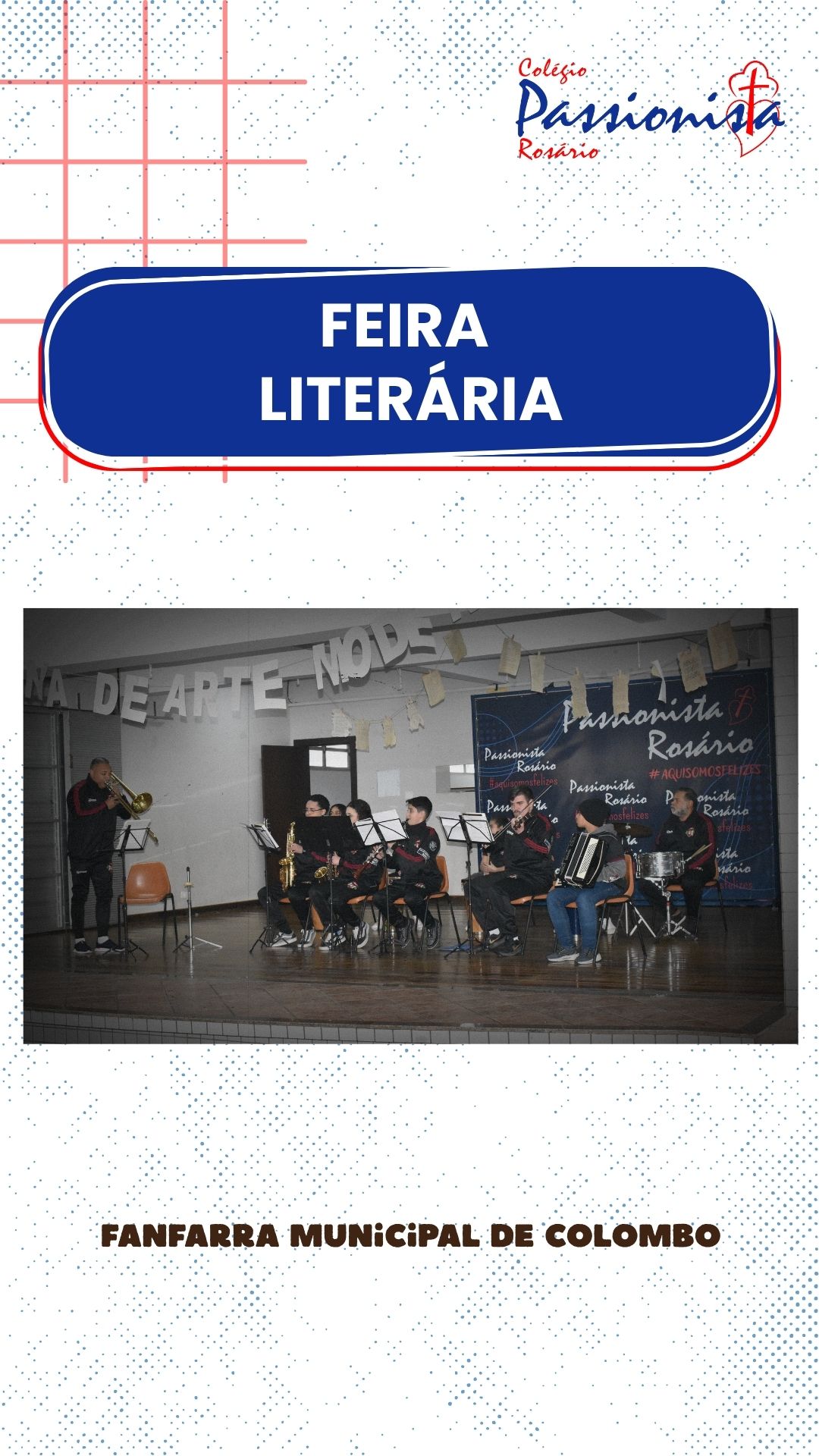 Fanfarra Municipal de Colombo - Feira Liter�ria  Nossa Senhora do Ros�rio