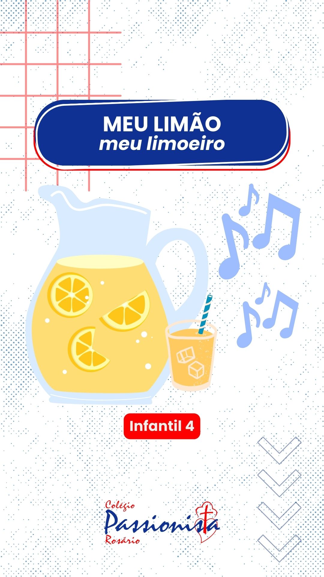 Meu lim�o, meu limoeiro - Infantil 4 Nossa Senhora do Ros�rio