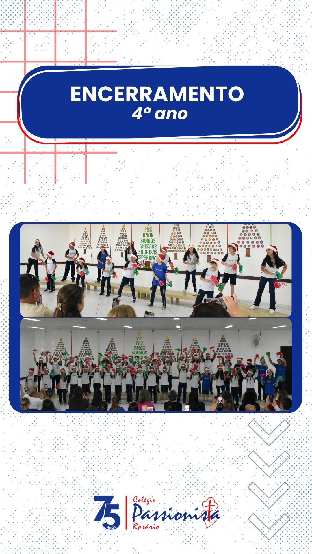 Encerramento 4� ano Nossa Senhora do Ros�rio