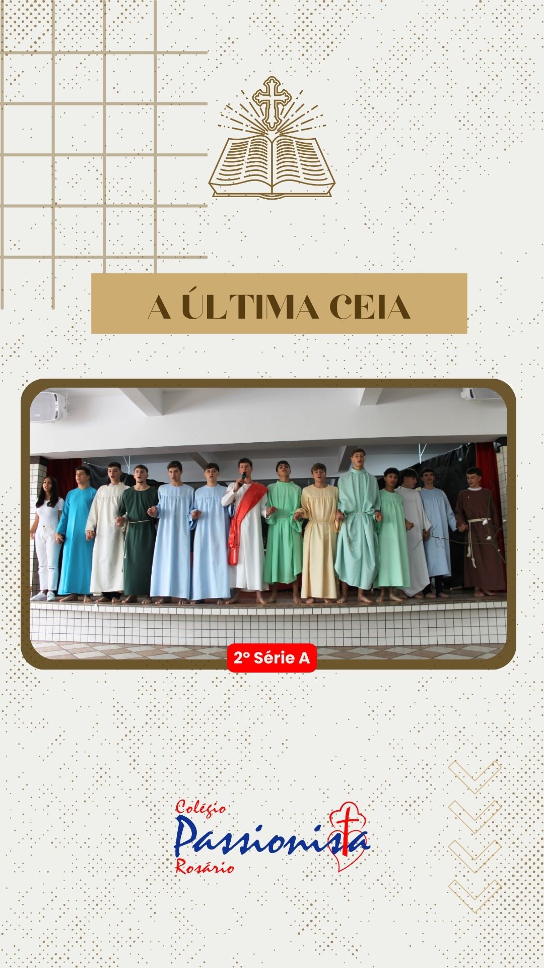 A �ltima ceia - 2� S�rie A Nossa Senhora do Ros�rio