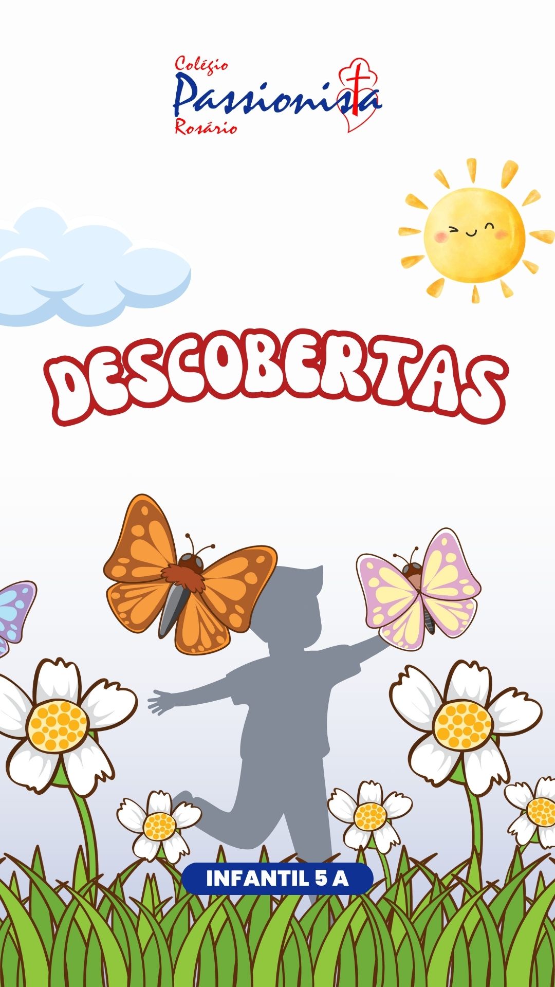Descobertas - Infantil 5 A Nossa Senhora do Ros�rio