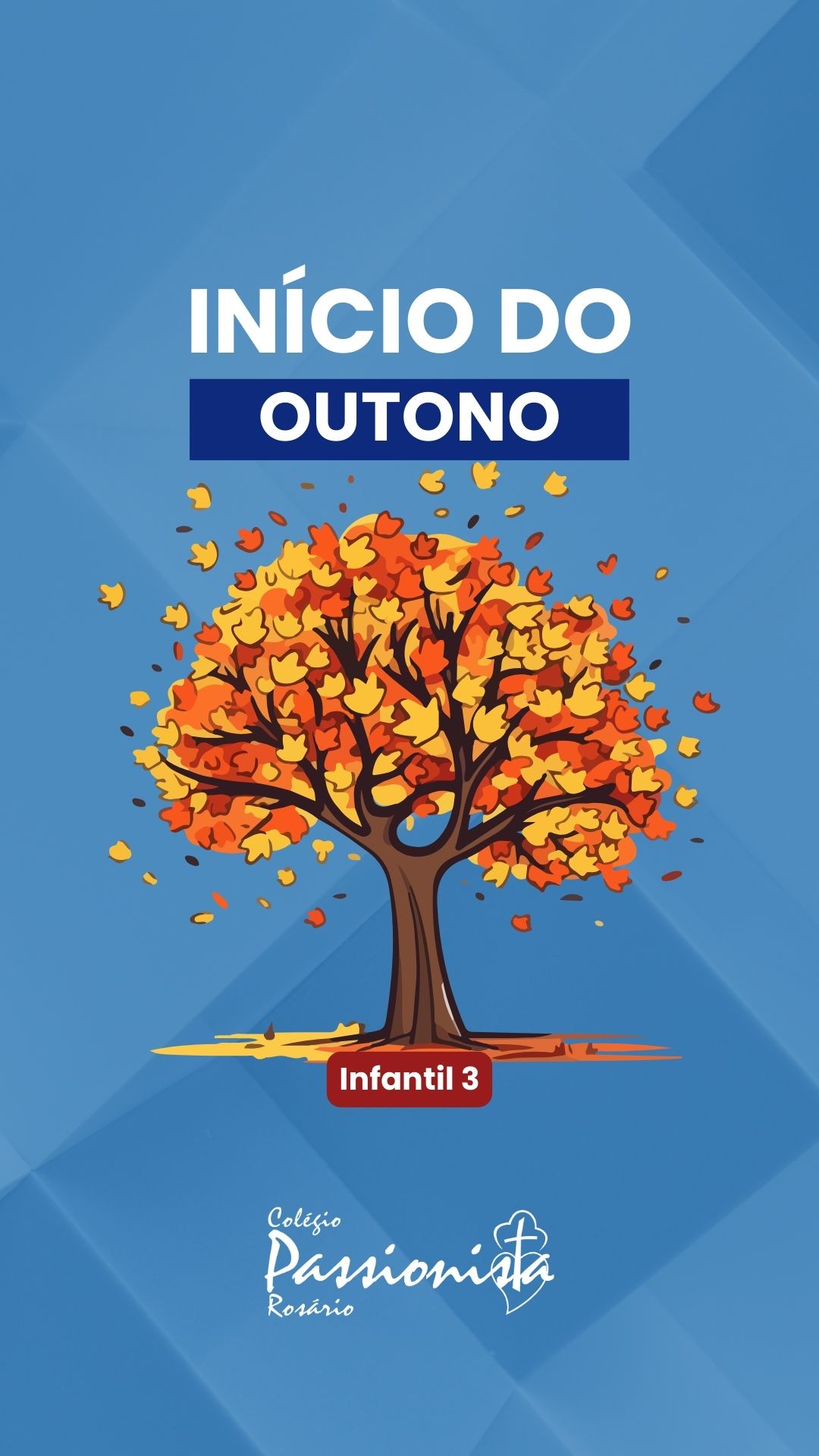 Chegada do outono - Infantil 3 Nossa Senhora do Ros�rio