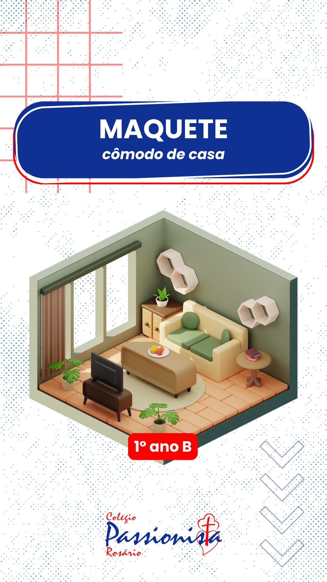 Projeto Pedag�gico C�modo da Casa - 1� ano B Nossa Senhora do Ros�rio