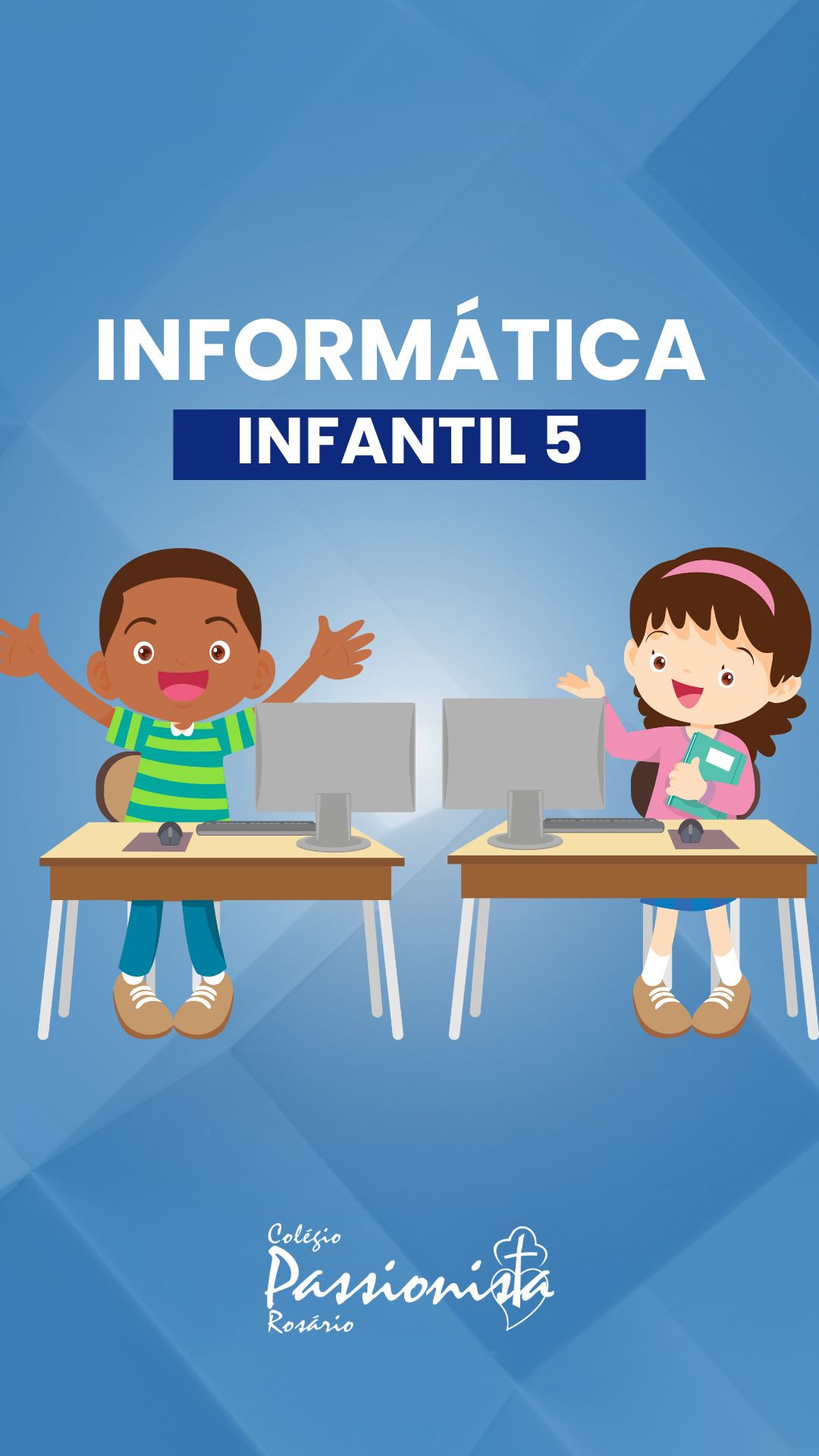 Infantil 5 - Inform�tica Nossa Senhora do Ros�rio