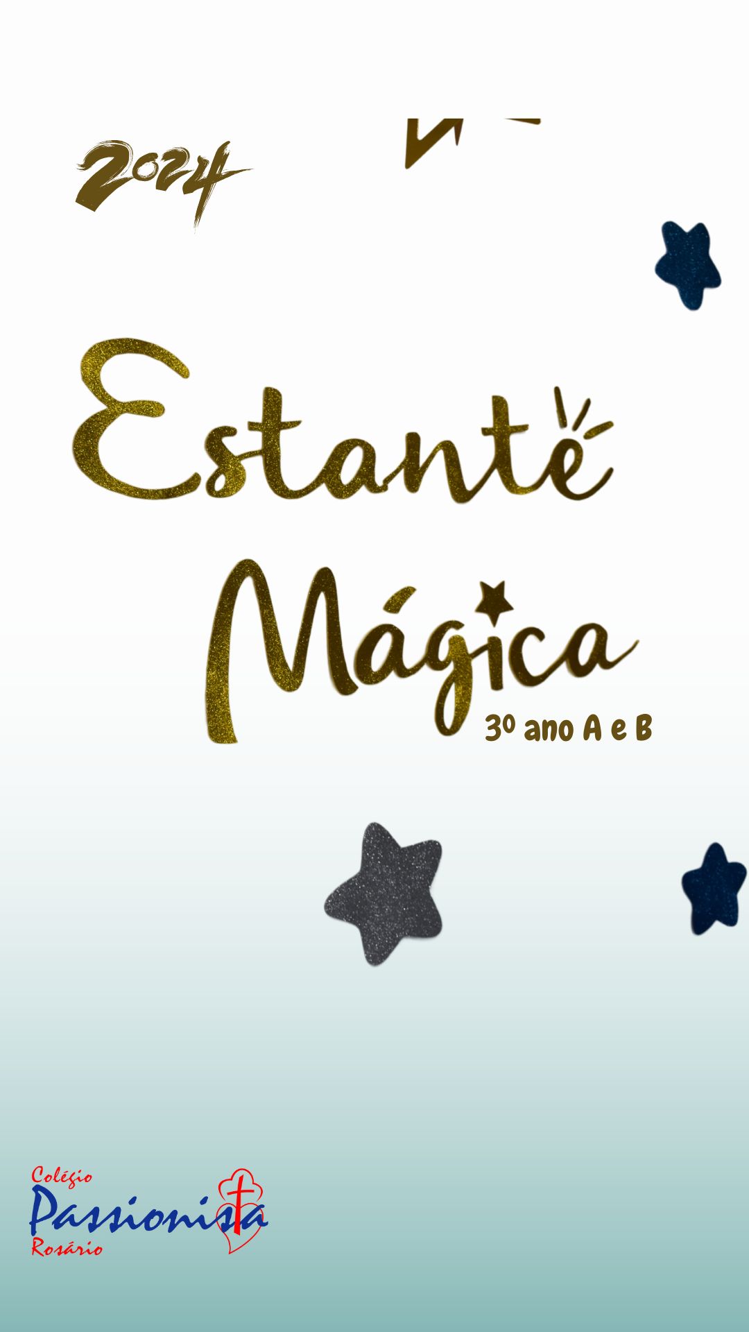 Estante M�gica 2024 - 3� ano A e B Nossa Senhora do Ros�rio