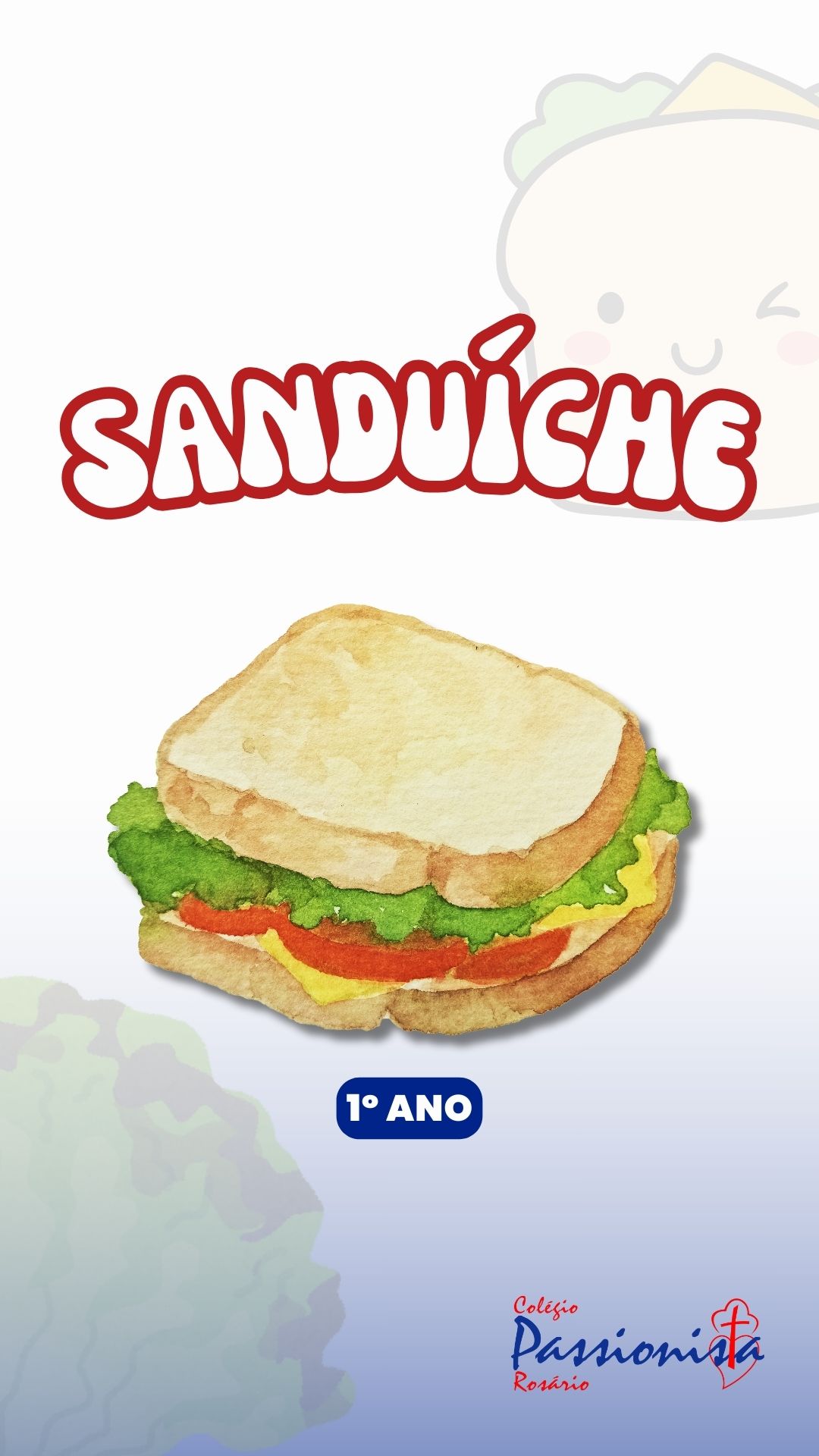 Sandu�che natural - 1� ano Nossa Senhora do Ros�rio