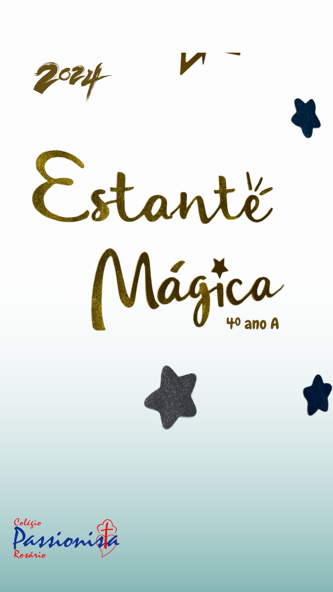 Estante M�gica 2024 - 4� ano A Nossa Senhora do Ros�rio