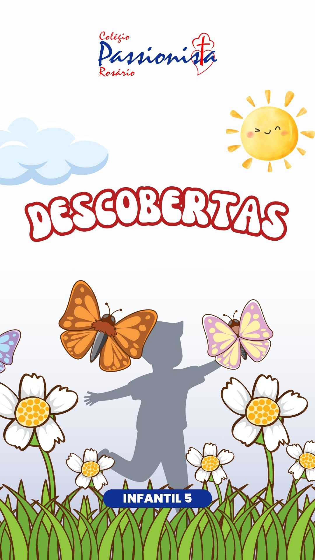 Descobertas - Infantil 5 B Nossa Senhora do Ros�rio