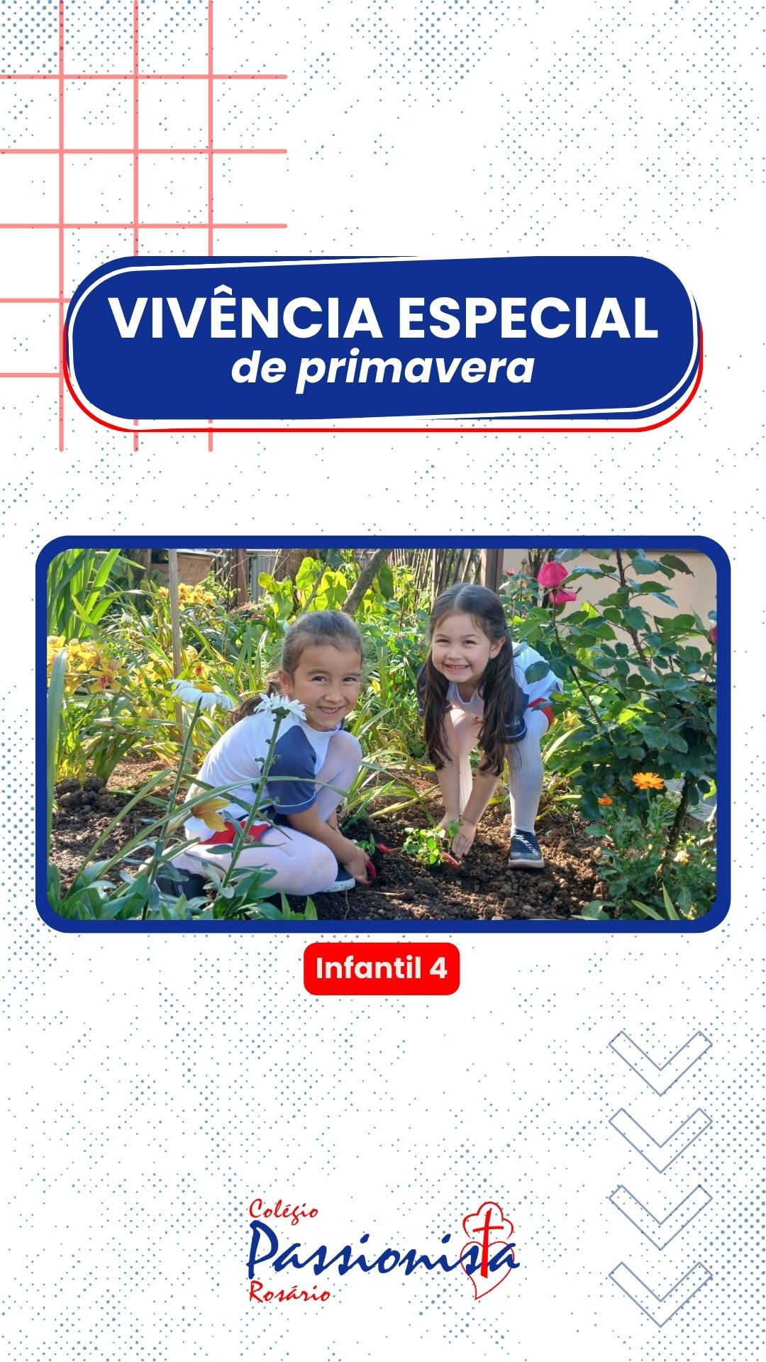 Vivenciando a Primavera - Infantil 4 Nossa Senhora do Ros�rio