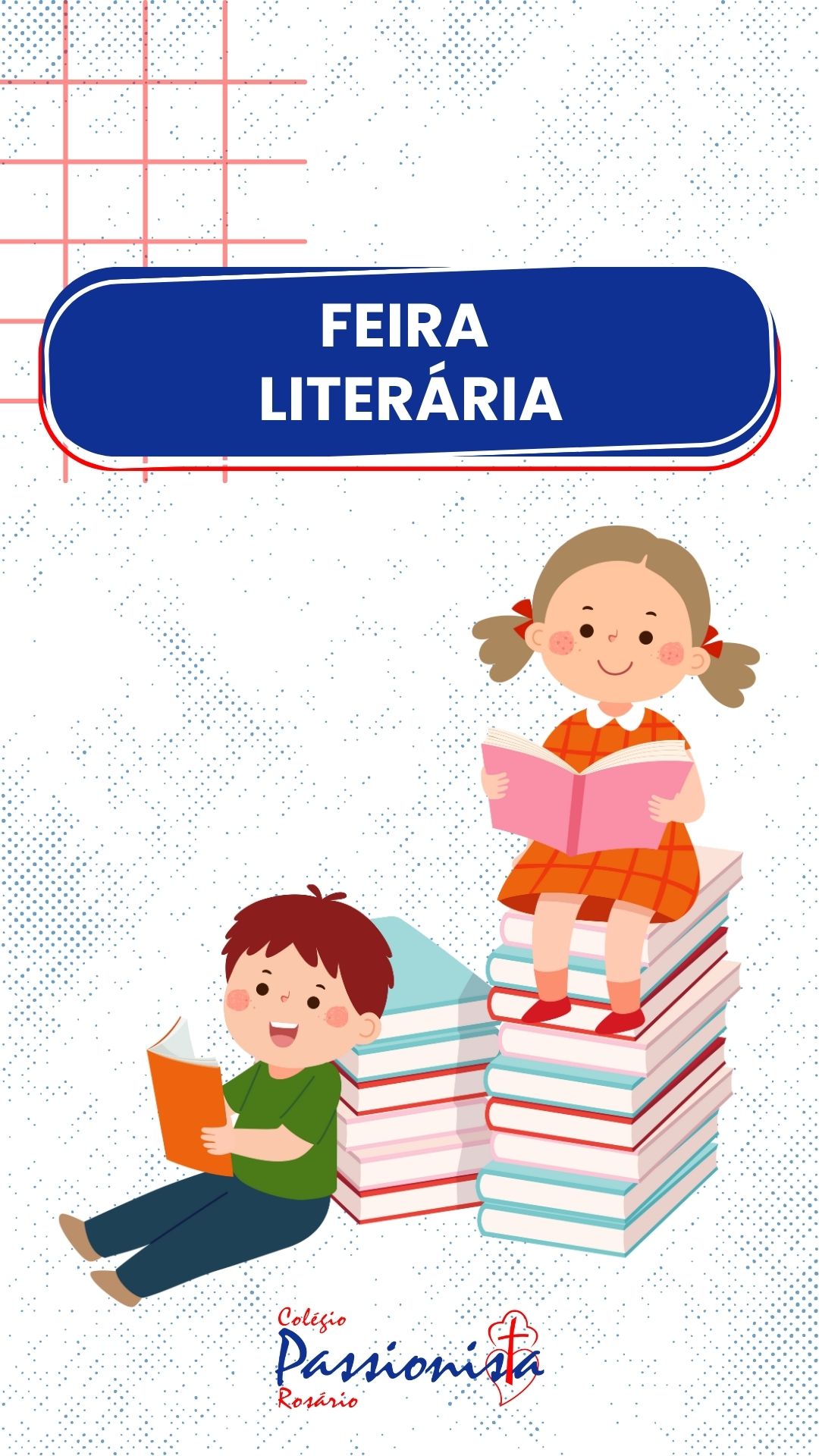 Feira Liter�ria 2025 - Fundamental I - Infantil Nossa Senhora do Ros�rio