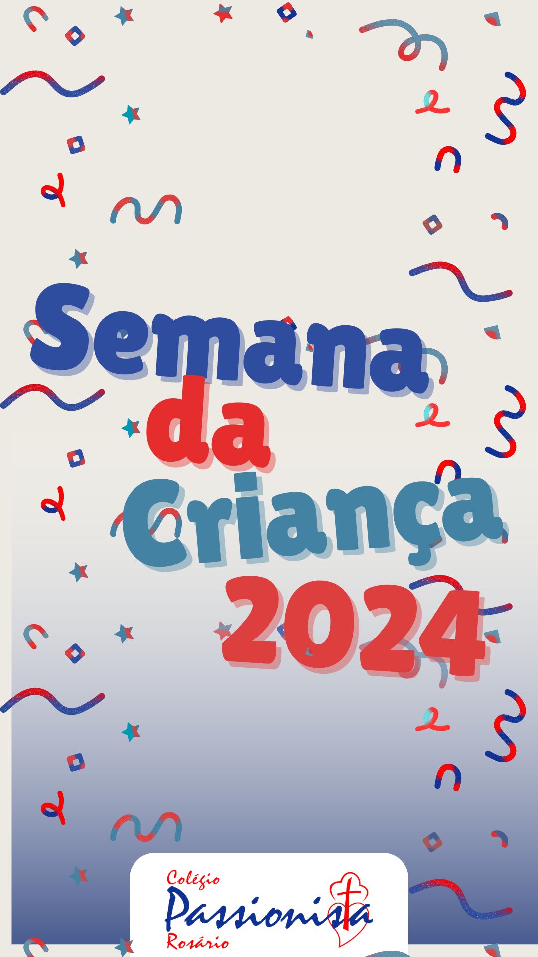 Semana da Crian�a 2024 Nossa Senhora do Ros�rio