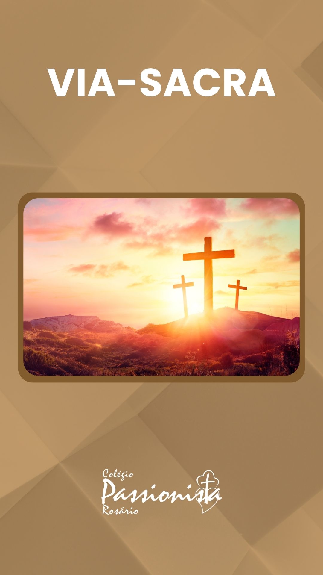 Via-Sacra - Ensino Fundamental I Nossa Senhora do Ros�rio