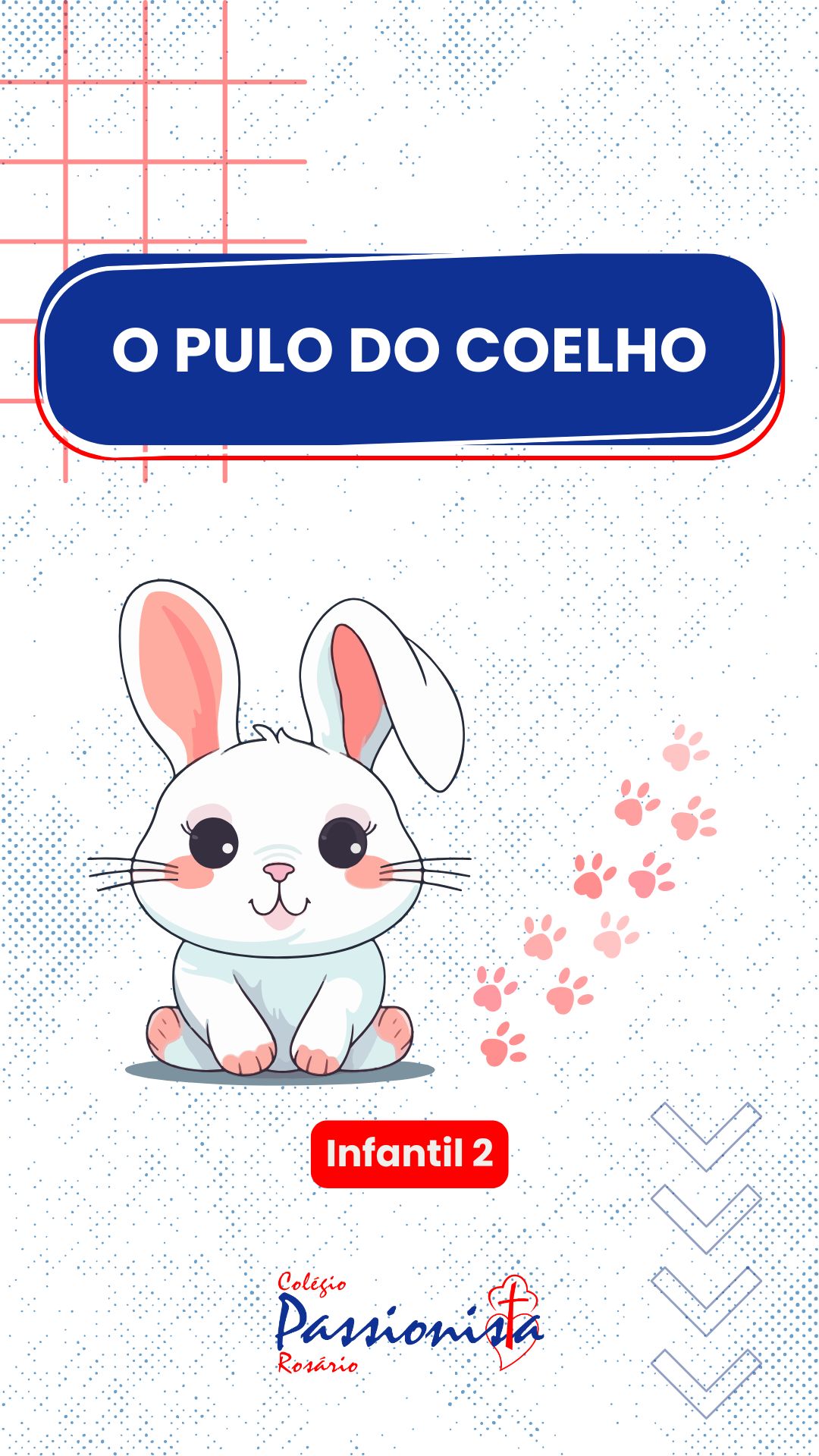 O pulo do coelho - Infantil 2 Nossa Senhora do Ros�rio