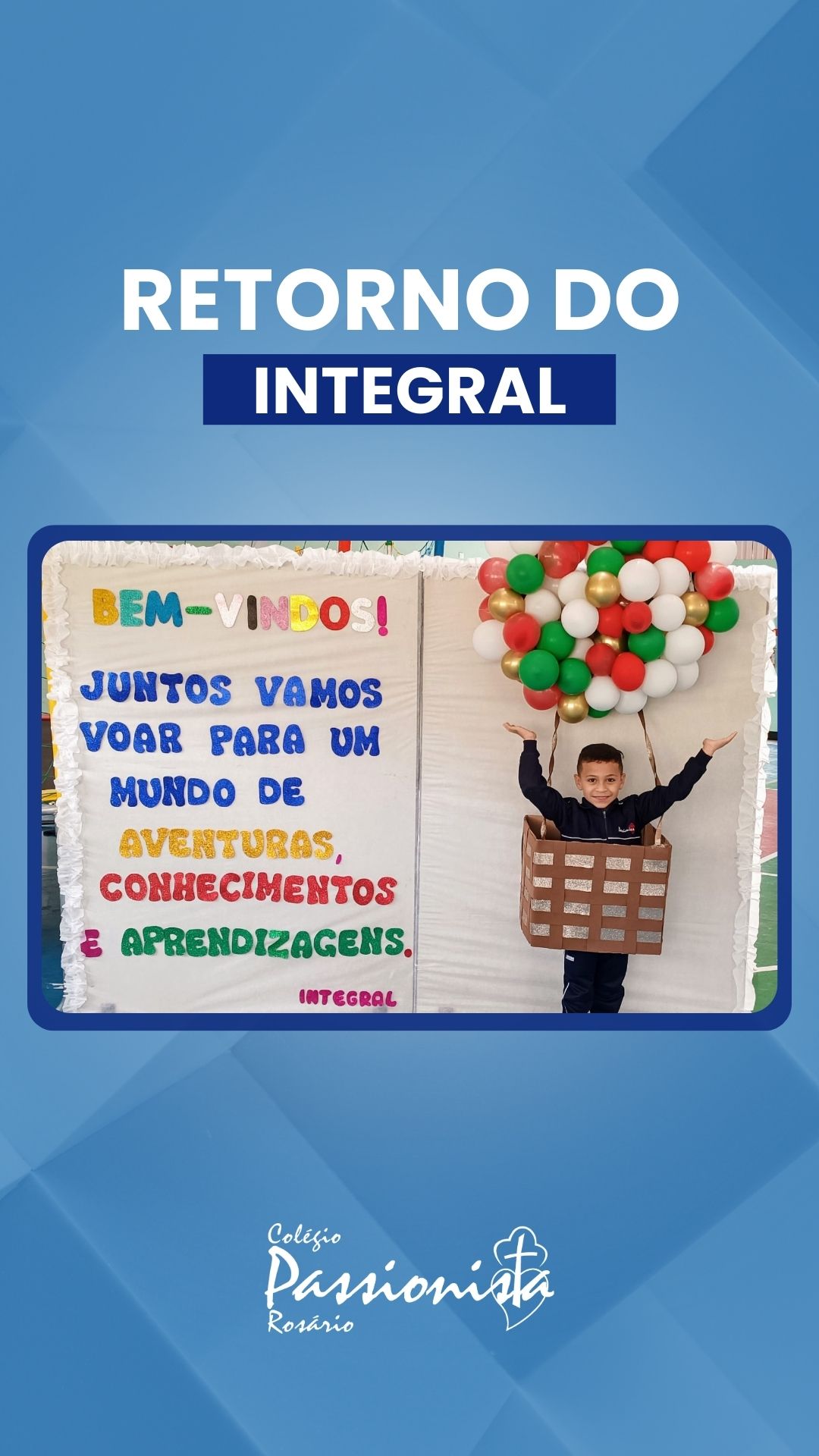 1� dia - Integral 2025 Nossa Senhora do Ros�rio