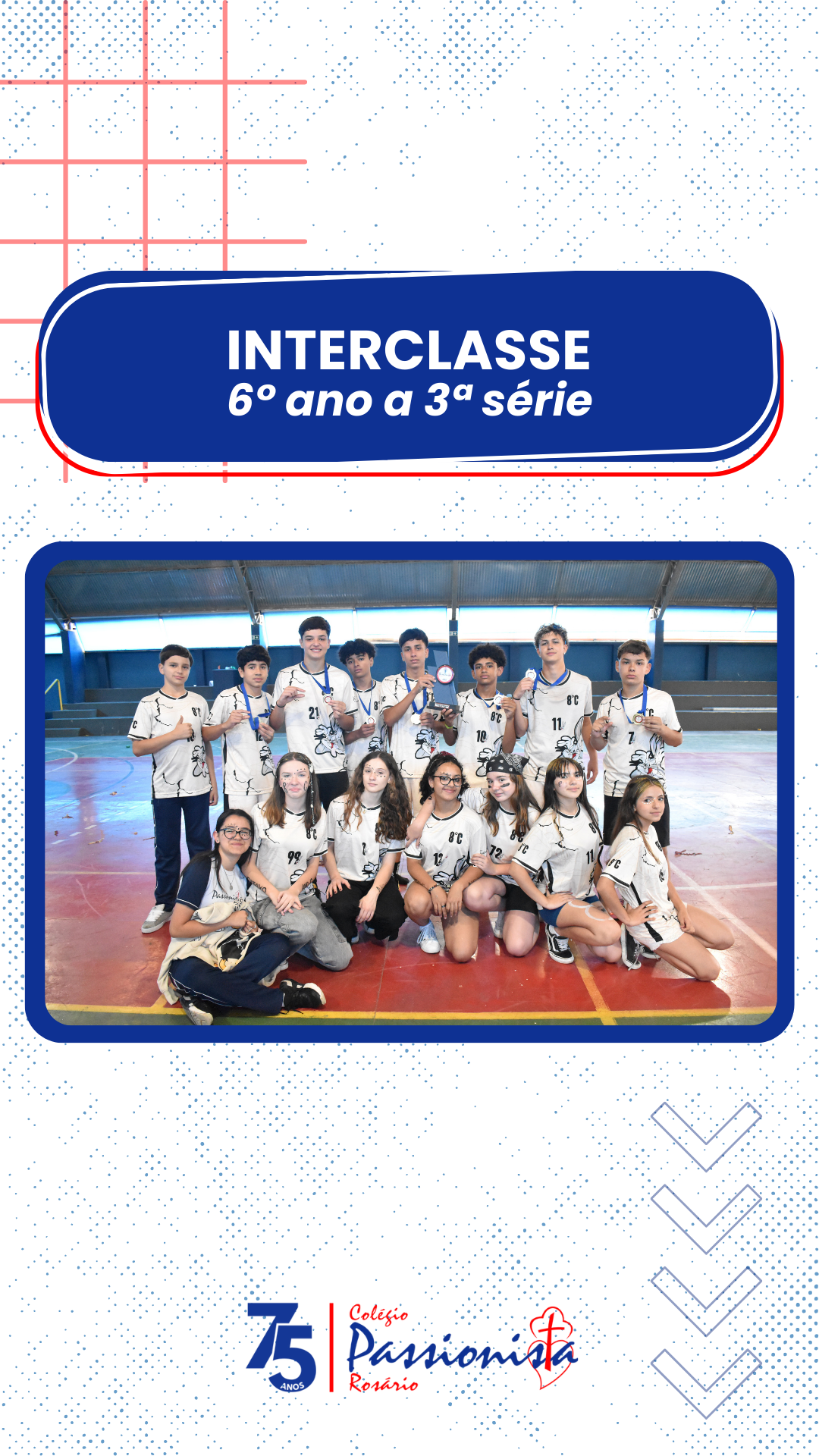 Interclasse 2025 Nossa Senhora do Ros�rio