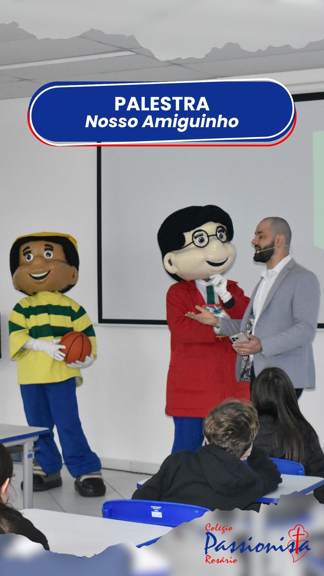 Nosso Amiguinho - Palestra Ensino Fundamental I Nossa Senhora do Ros�rio