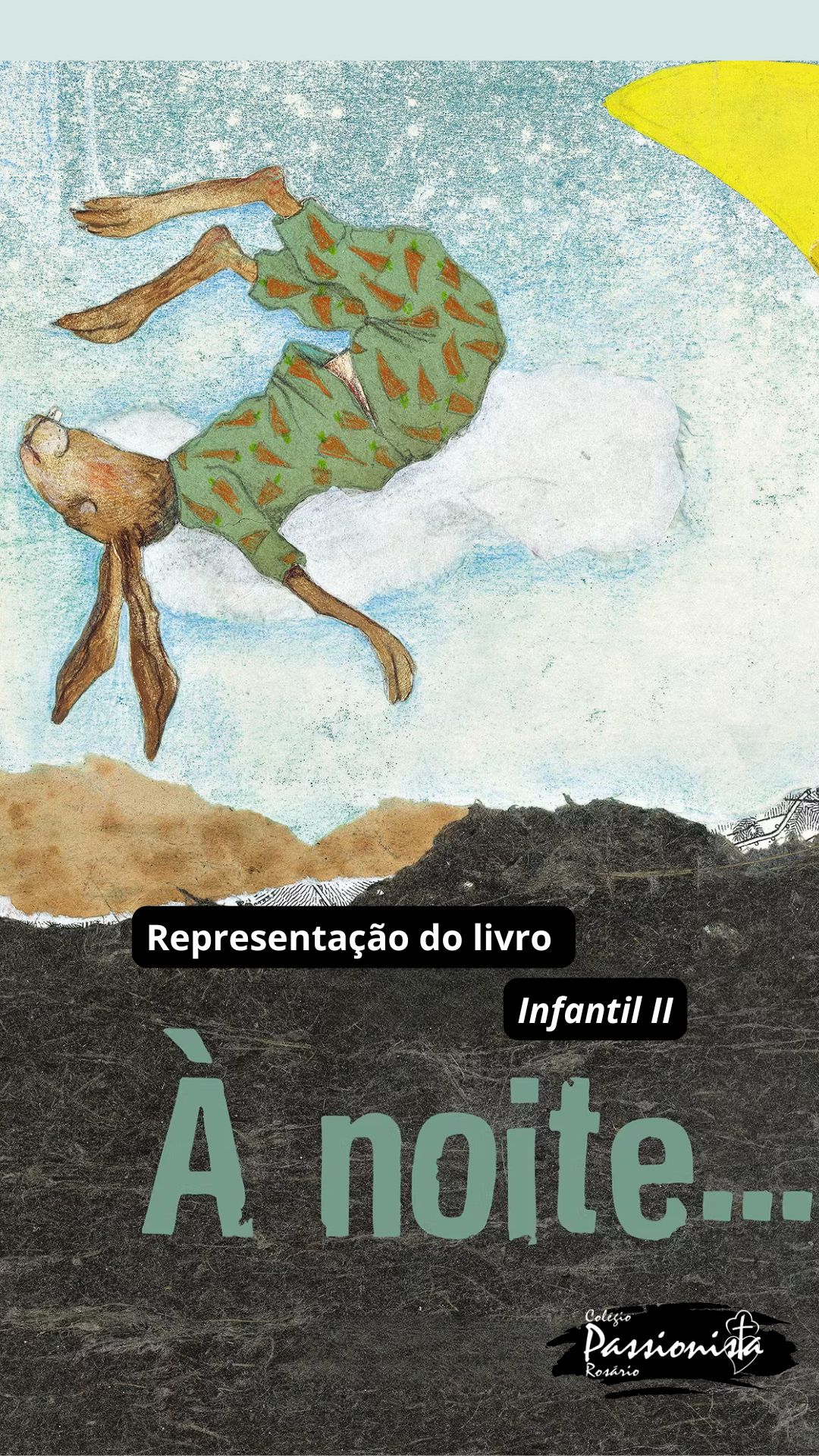 � Noite - Infantil II Nossa Senhora do Ros�rio