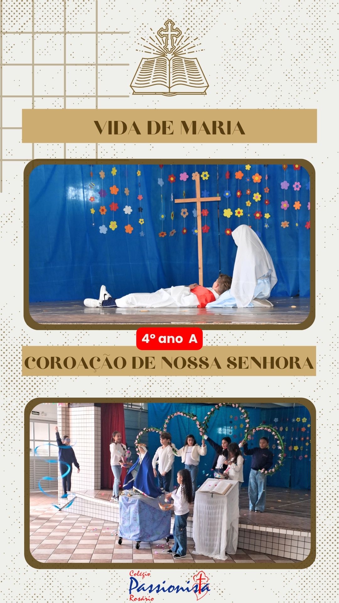 Vida de Maria e Coroa��o de Nossa Senhora - 4� ano A Nossa Senhora do Ros�rio