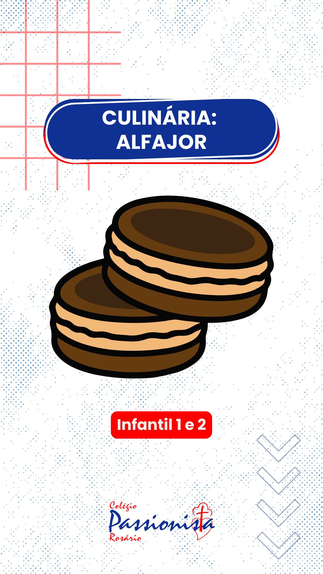 Alfajor - Infantil 1 e 2 Nossa Senhora do Ros�rio