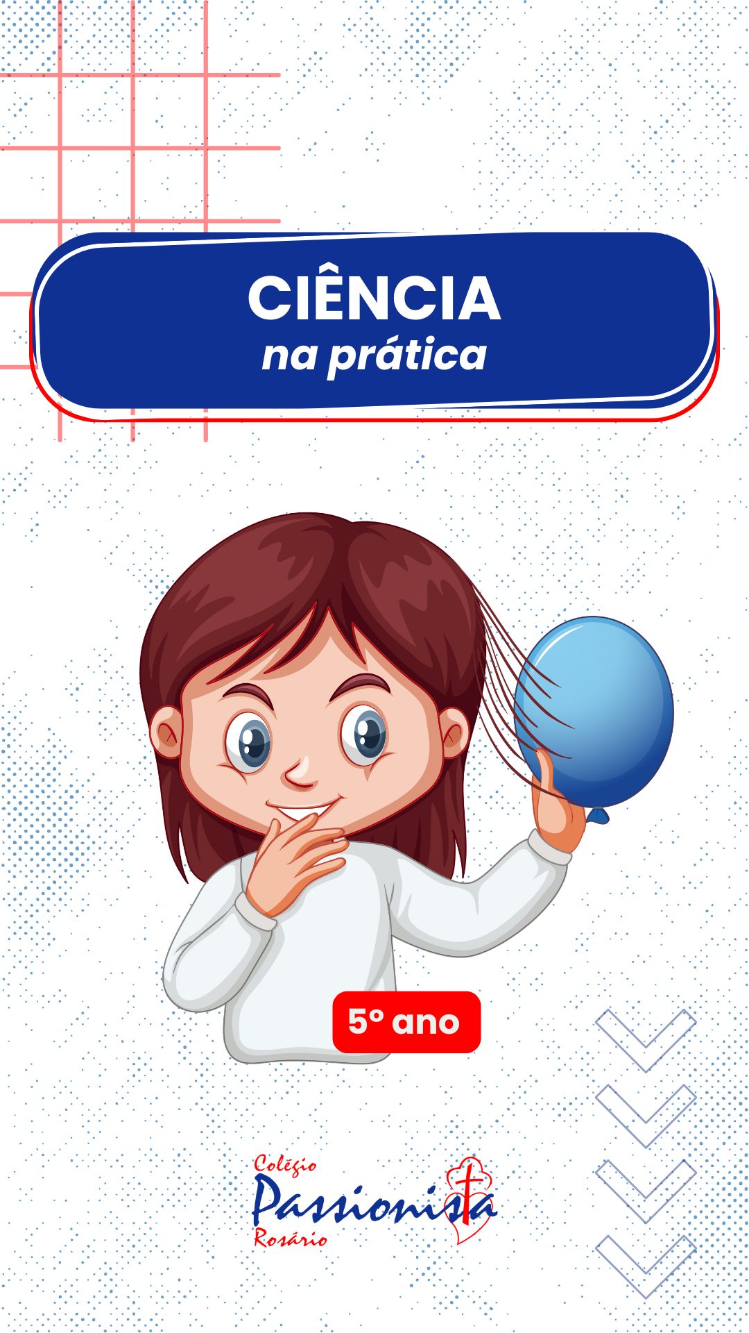 Experi�ncia com Bal�es: Ci�ncia na pr�tica - 5� ano Nossa Senhora do Ros�rio